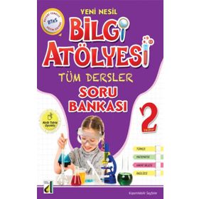 Bilgi Atölyesi Tüm Dersler Soru Bankası
