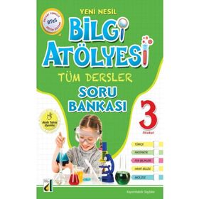 Bilgi Atölyesi Tüm Dersler Soru Bankası