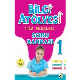 Bilgi Atölyesi Tüm Dersler Soru Bankası