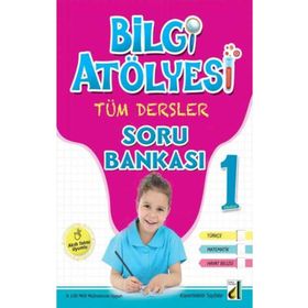 Bilgi Atölyesi Tüm Dersler Soru Bankası