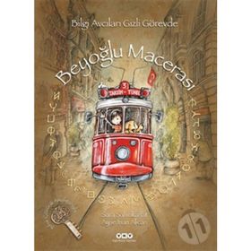 BILGI AVCILARI GIZLI GÖREVDE BEYOĞLU MACERASI - SARA ŞAHİNKANAT (ISBN:9789750820526)