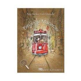 BILGI AVCILARI GIZLI GÖREVDE BEYOĞLU MACERASI - SARA ŞAHİNKANAT (ISBN:9789750820526)