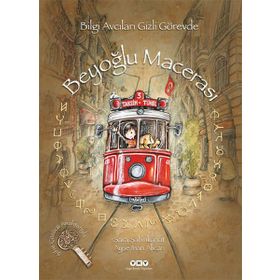 Bilgi Avcıları Gizli Görevde Beyoğlu Macerası - Sara Şahinkanat