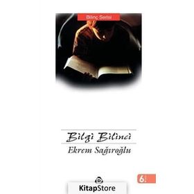BILGI BILINCI - EKREM SAĞIROĞLU