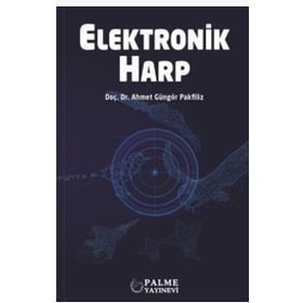 BILGI ÇAĞINDA ELEKTRONIK HARP - D. CURTIS SCHLEHER