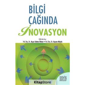 Bilgi Çağında İnovasyon - kollektif