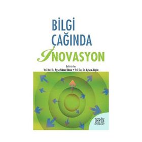 Bilgi Çağında İnovasyon - kollektif