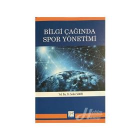 Bilgi Çağında Spor Yönetimi - Serdar Samur