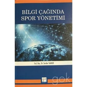 Bilgi Çağında Spor Yönetimi - Serdar Samur