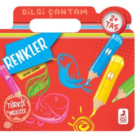 Bilgi Çantam : Renkler - Serdar Gökmen