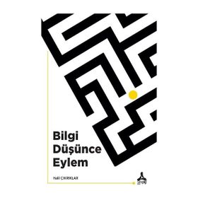 Bilgi Düşünce Eylem Halil Çıkrıklar