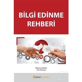 Bilgi Edinme Rehberi - Mahmut Çolak