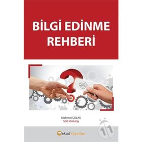 Bilgi Edinme Rehberi - Mahmut Çolak