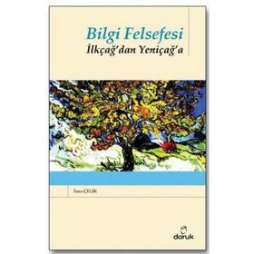 BILGI FELSEFESI - A. KADIR ÇÜÇEN
