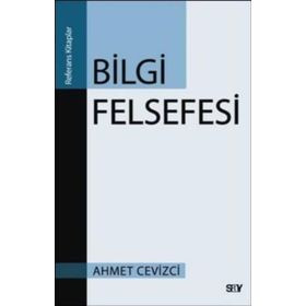 BILGI FELSEFESI - AHMET CEVIZCI