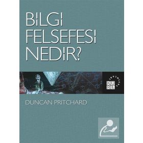 Bilgi Felsefesi Nedir ?- Duncan Pritchard