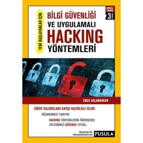 Bilgi Güvenliği ve Uygulamalı Hacking Yöntemleri - Enes Aslanbakan