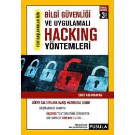Bilgi Güvenliği ve Uygulamalı Hacking Yöntemleri - Enes Aslanbakan