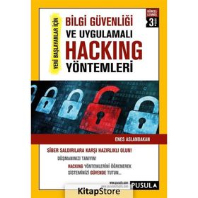 Bilgi Güvenliği ve Uygulamalı Hacking Yöntemleri - Enes Aslanbakan