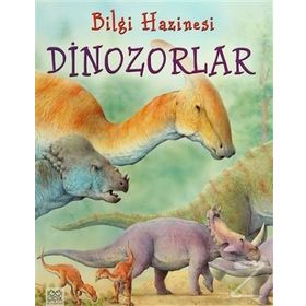 BILGI HAZINESI - DINOZORLAR - JULIA BRUCE