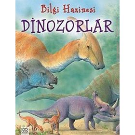 BILGI HAZINESI - DINOZORLAR - JULIA BRUCE