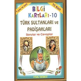 Bilgi Kartları - 10 - Türk Sultanları ve Padişahları - Muharrem Tan