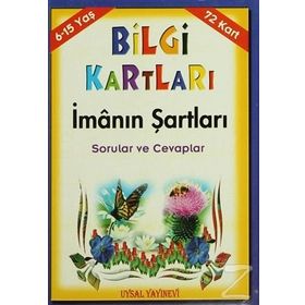 Bilgi Kartları - İmanın Şartları 72 Kart 6 - 15 Yaş - Mürşide Uysal Asım Uysal
