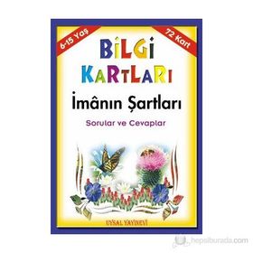 Bilgi Kartları - İmanın Şartları 72 Kart 6 - 15 Yaş - Mürşide Uysal Asım Uysal