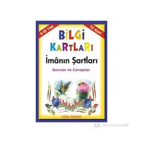 Bilgi Kartları - İmanın Şartları 72 Kart 6 - 15 Yaş - Mürşide Uysal Asım Uysal