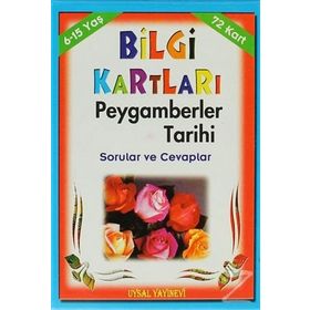 Bilgi Kartları - Peygamberler Tarihi 72 Kart 6 - 15 Yaş - Mürşide Uysal