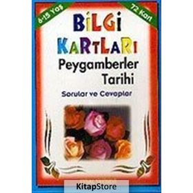 Bilgi Kartları - Peygamberler Tarihi 72 Kart 6 - 15 Yaş - Mürşide Uysal