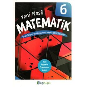 Bilgi Küpü Yayınları 6. Sınıf Yeni Nesil Matematik