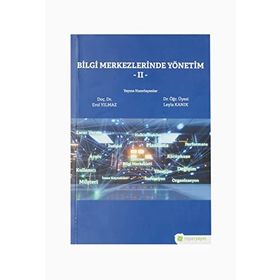 Bilgi Merkezlerinde Yönetim 2 - Erol Yılmaz - Leyla Kanık