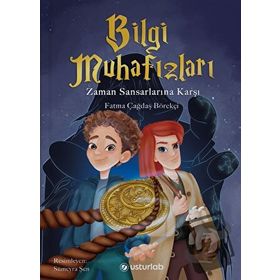 Bilgi Muhafızları Zaman Sansarlarına Karşı - Usturlab