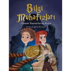Bilgi Muhafızları Zaman Sansarlarına Karşı - Usturlab