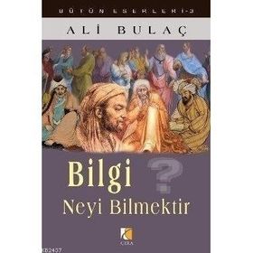 BILGI NEYI BILMEKTIR? - ALI BULAÇ (ISBN:9786353146800)