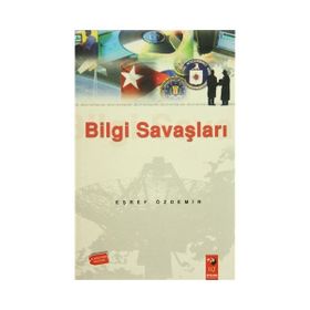 Bilgi Savaşları - Eşref Özdemir
