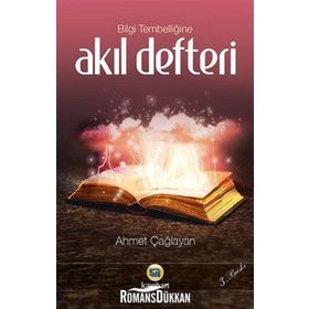 BILGI TEMBELLİĞİNE AKIL DEFTERI - AHMET ÇAĞLAYAN