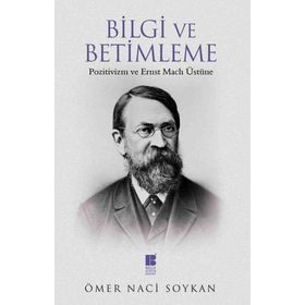 Bilgi ve Betimleme - Ömer Naci Soykan