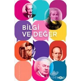 Bilgi Ve Değer / Kolektif / Fol Kitap