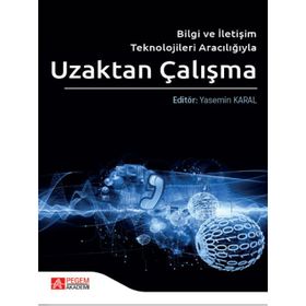 Bilgi ve İletişim Teknolojileri Aracılığıyla Uzaktan Çalışma - Pegem Akademi Yayıncılık