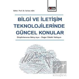 Bilgi ve İletişim Teknolojilerinde Güncel Konular - Eğitim Yayınevi