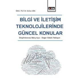 Bilgi ve İletişim Teknolojilerinde Güncel Konular - Eğitim Yayınevi