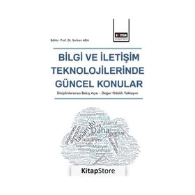 Bilgi ve İletişim Teknolojilerinde Güncel Konular - Eğitim Yayınevi