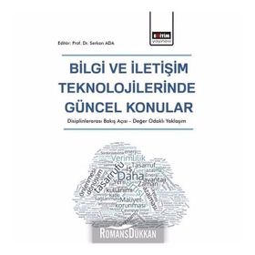 Bilgi ve İletişim Teknolojilerinde Güncel Konular - Serkan Ada