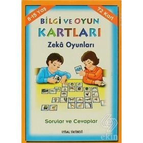 BILGI VE OYUN KARTLARI ZEKA OYUNLARI (8-15 YAŞ) & SORULAR VE CEVAPLAR - KOLEKTIF