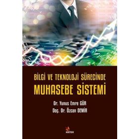 Bilgi ve Teknoloji Sürecinde Muhasebe Sistemi Kriter Yayınları