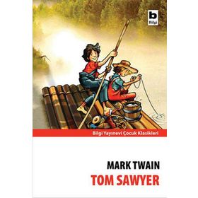 Bilgi Yayınevi Çocuk Tom Sawyer