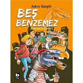 Bilgi Yayınevi Dinozorlar Şehri - Beş Benzemez