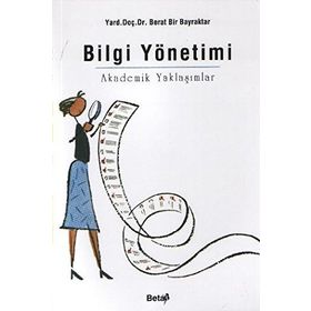 BILGI YÖNETİMİ - İSMAİL BARUTÇUGİL